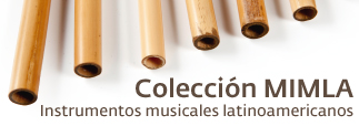 MIMLA / Instrumentos musicales latinoamericanos